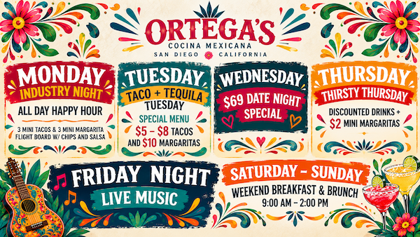 Ortega’s Festive Mexican Weekday Specials Ortega’s Festive Mexican Weekday Specials